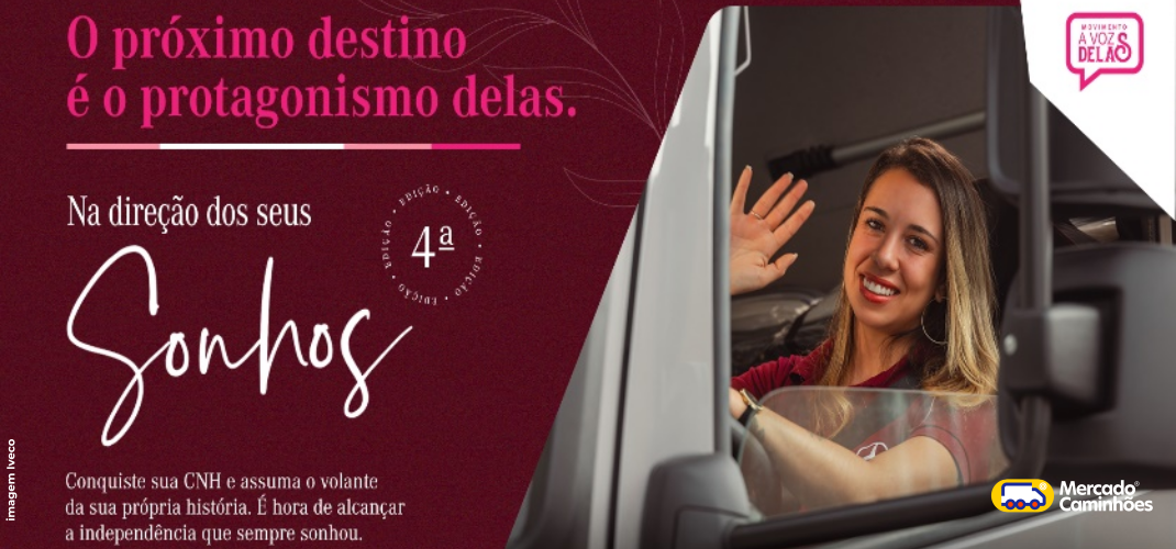 Mercedes-Benz ajuda mulheres a transformarem em realidade o sonho de se tornarem motoristas de caminhão